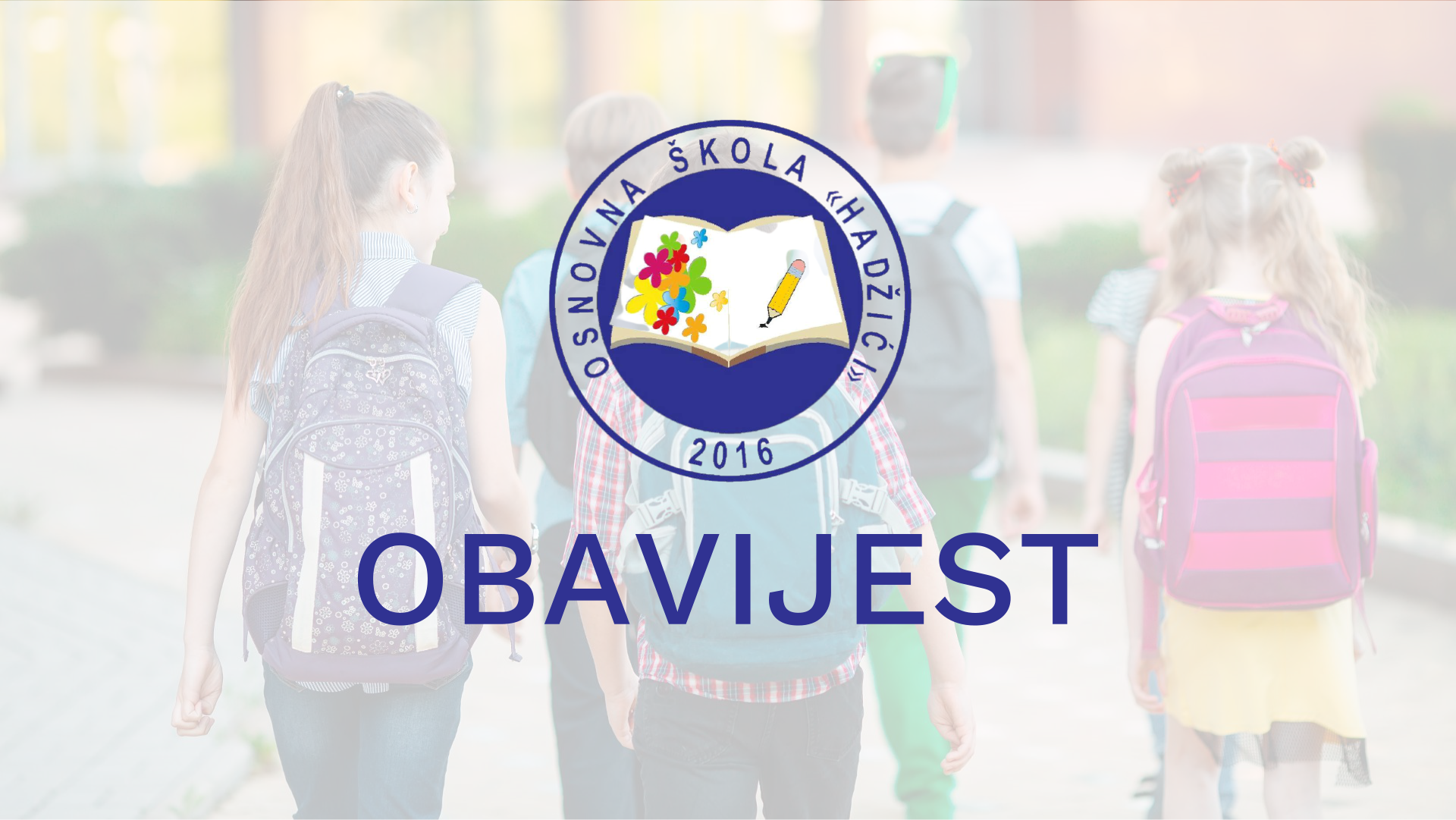 Obavijest o upisu djece u prvi razred osnovne škole za školsku 2023